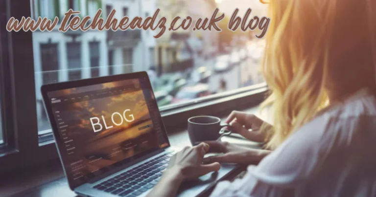 www.techheadz.co.uk Blog